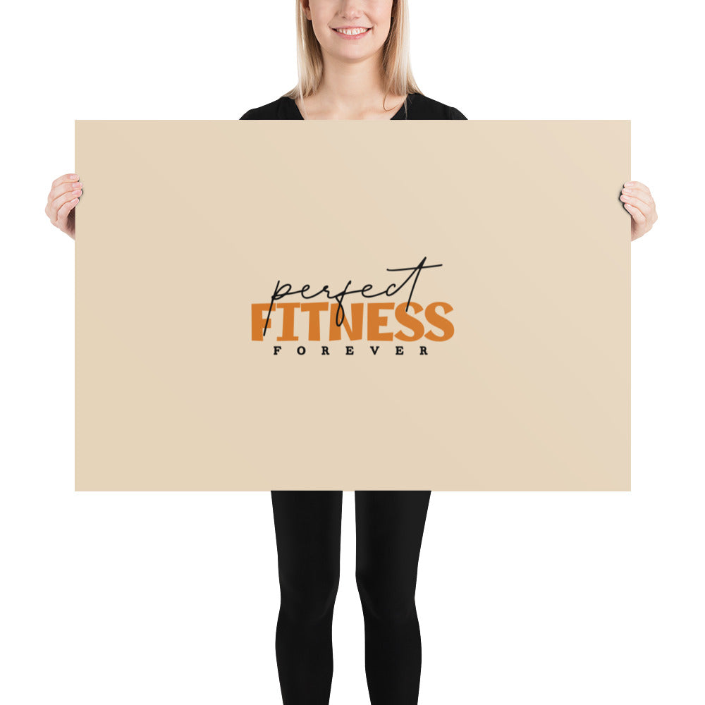 PERFECT FITNESS FOREVER - Poster