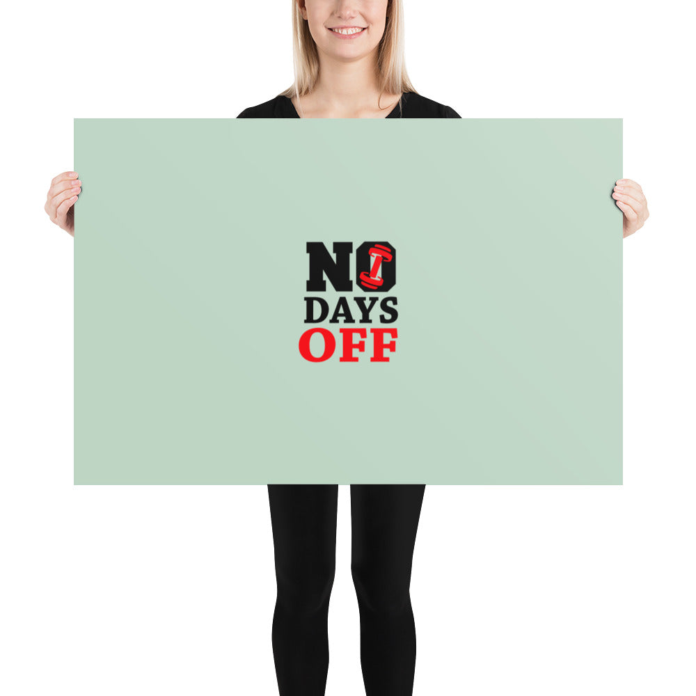 NO DAYS OFF - Poster
