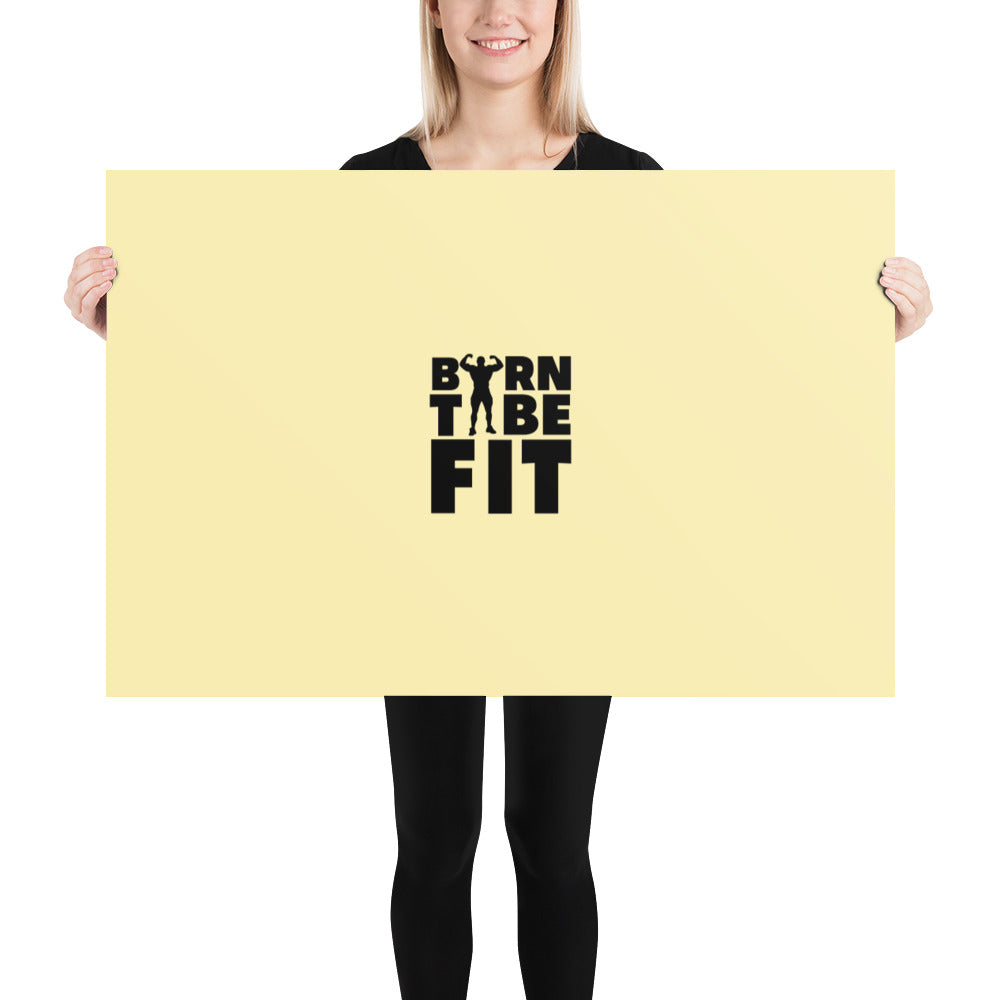 BORN TO BE FIT- Poster