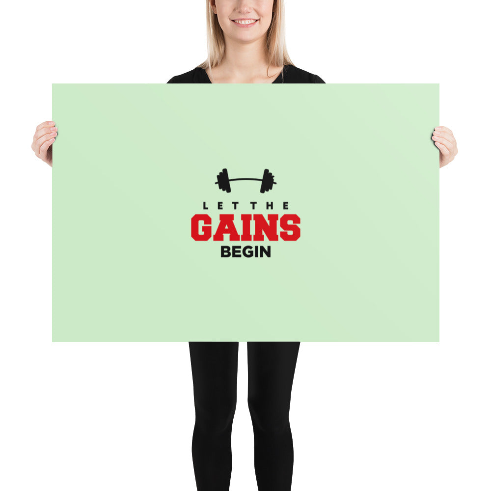 LET THE GAINS BEGIN - Poster