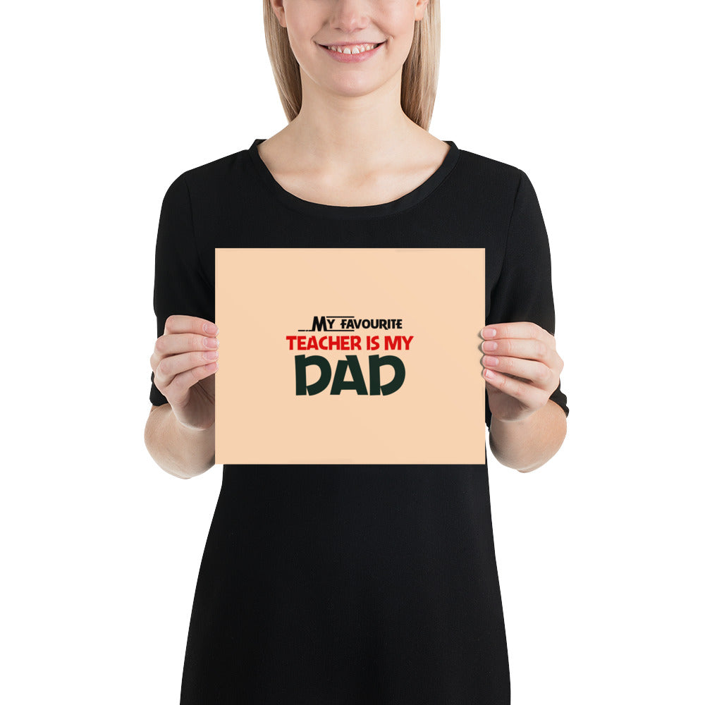 MY FAVOURITE TEACHER IS DAD - Poster