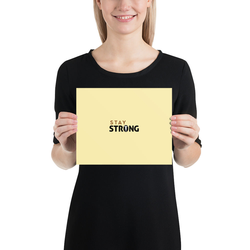 STAY STRONG - Poster