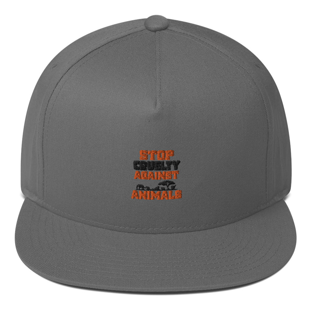 STOP CRUELTY AGAINST ANIMALS - Flat Bill Cap