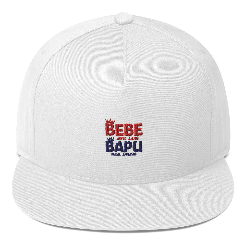 BEBE MERI JAAN BAPU NAAL JAHAAN - Flat Bill Cap