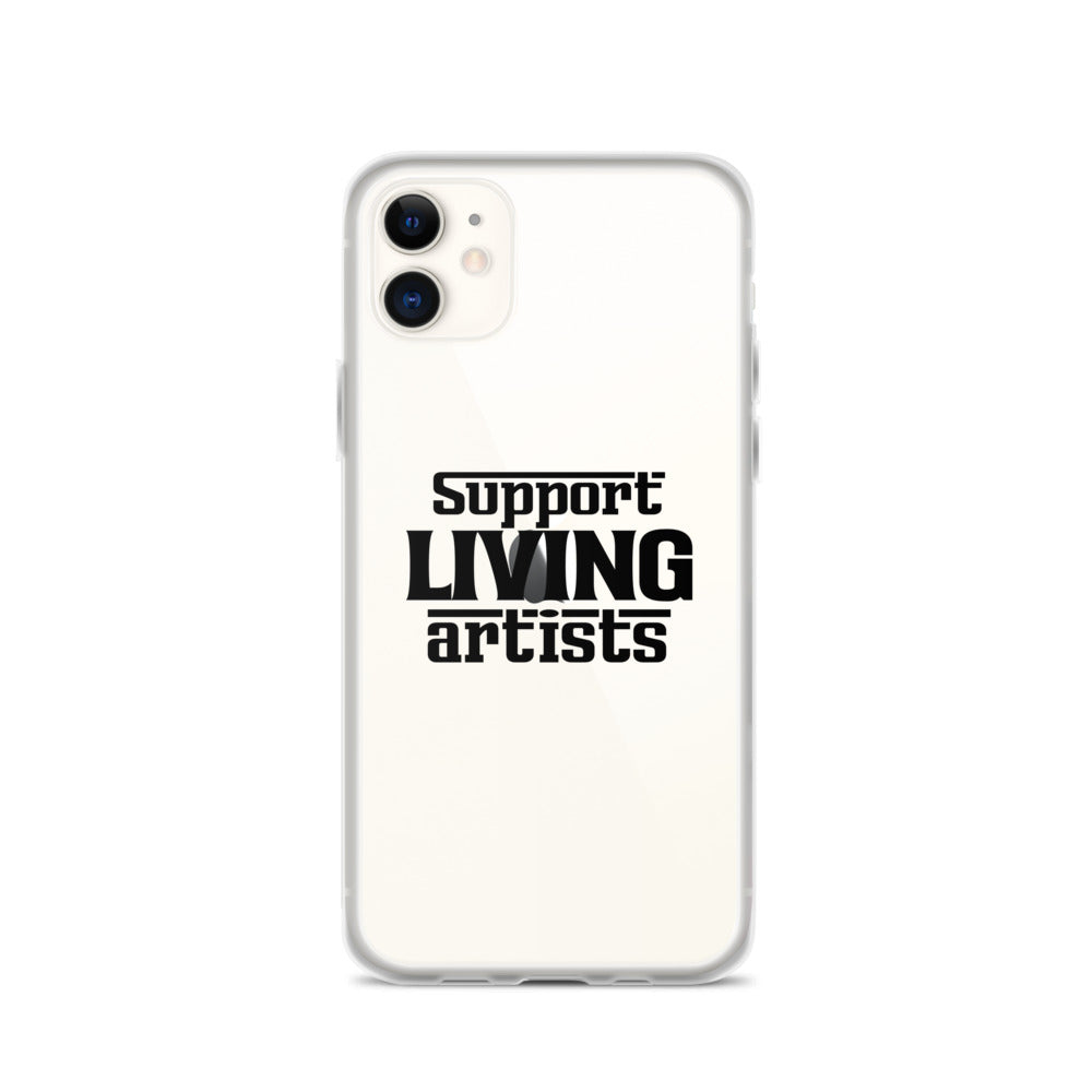 Support living artists- iPhone Case Transparent