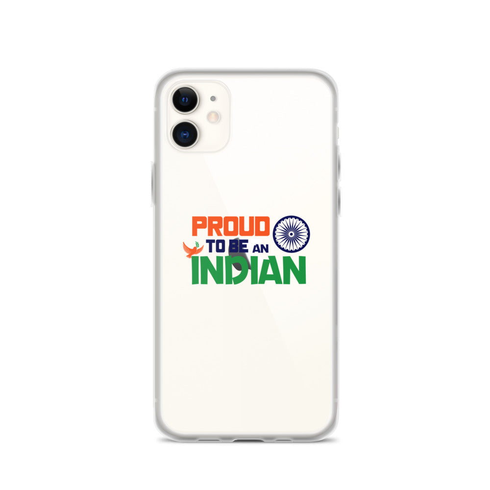 PROUD TO BE AN INDIAN - iPhone Case Transparent