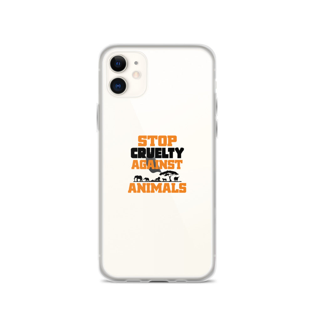 STOP CRUELTY AGAINST ANIMALS - iPhone Case Transparent