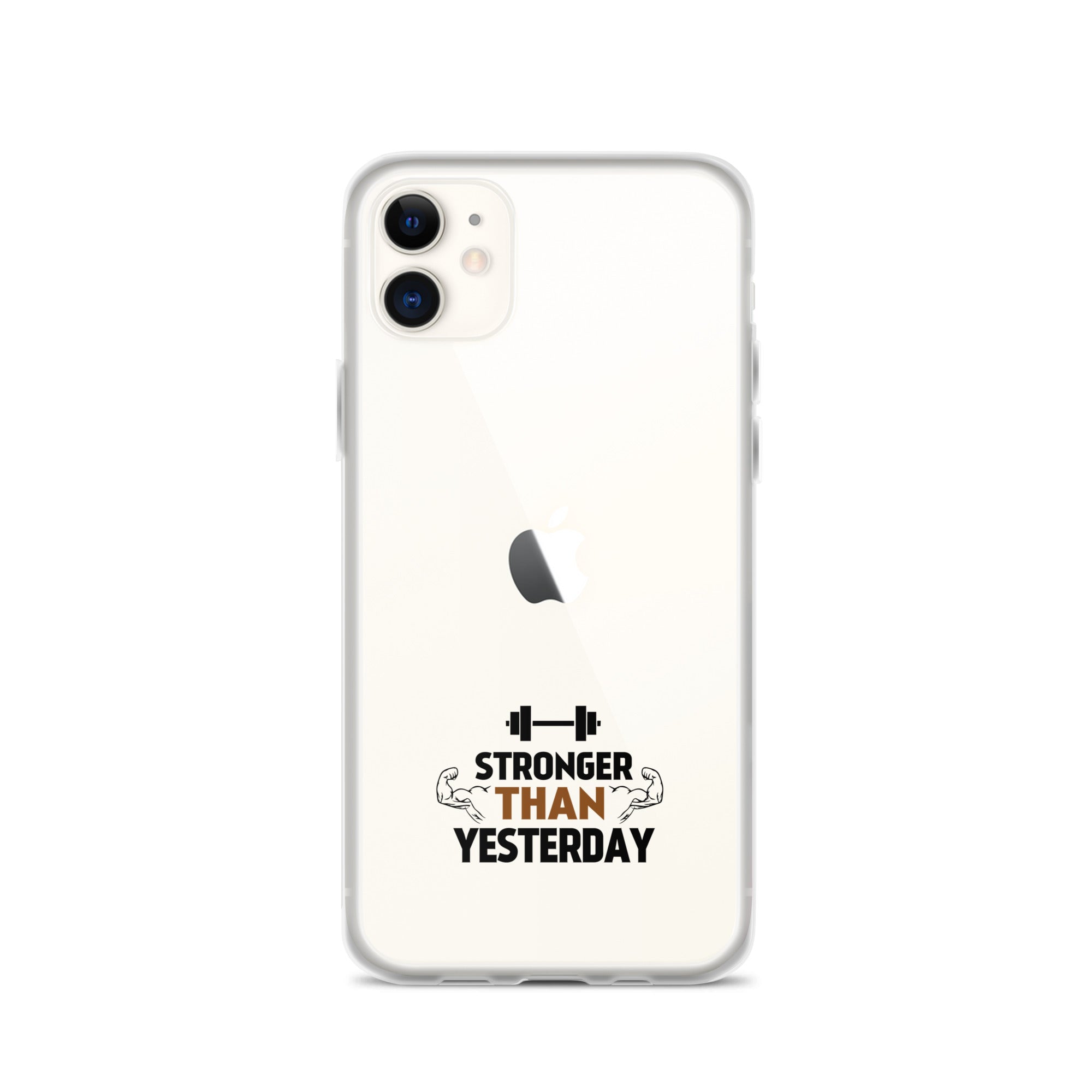 STRONGER THAN YESTERDAY - iPhone Case