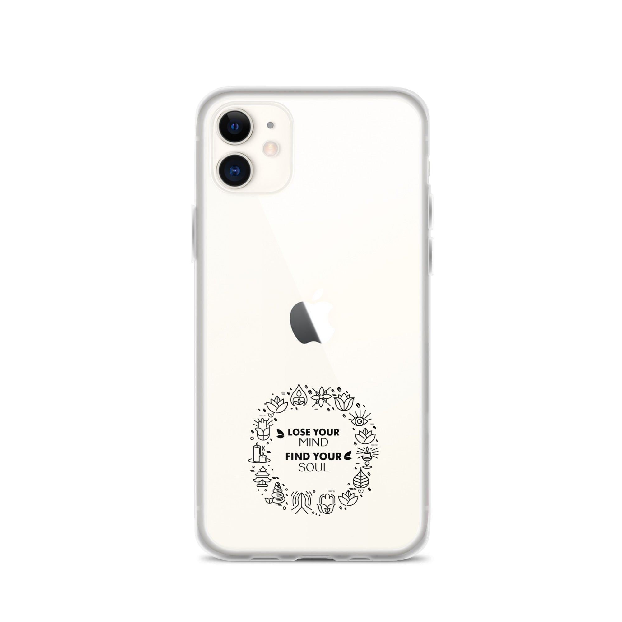 LOSE YOUR MIND FIND YOUR SOUL - iPhone Case