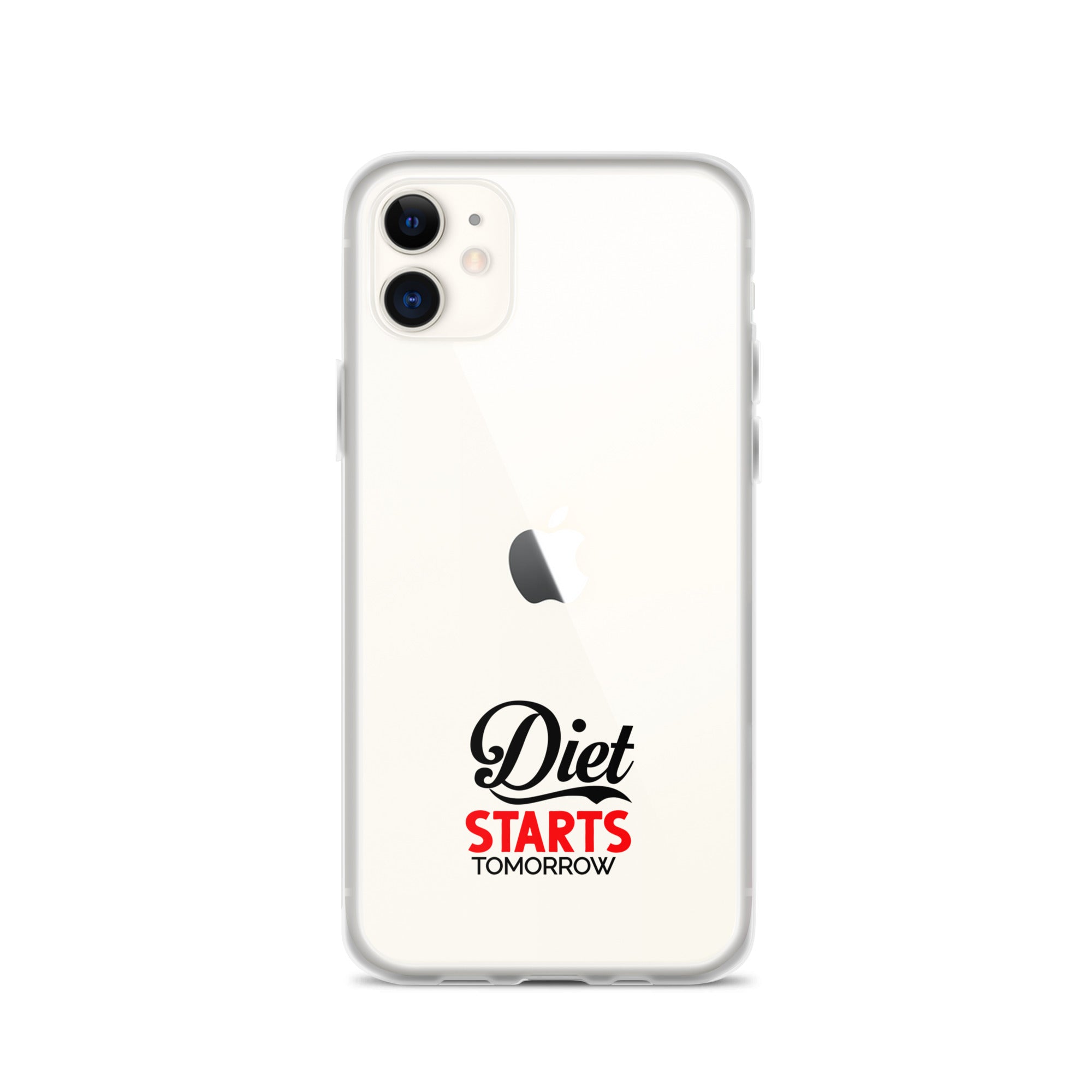 DIET STARTS TOMORROW - iPhone Case