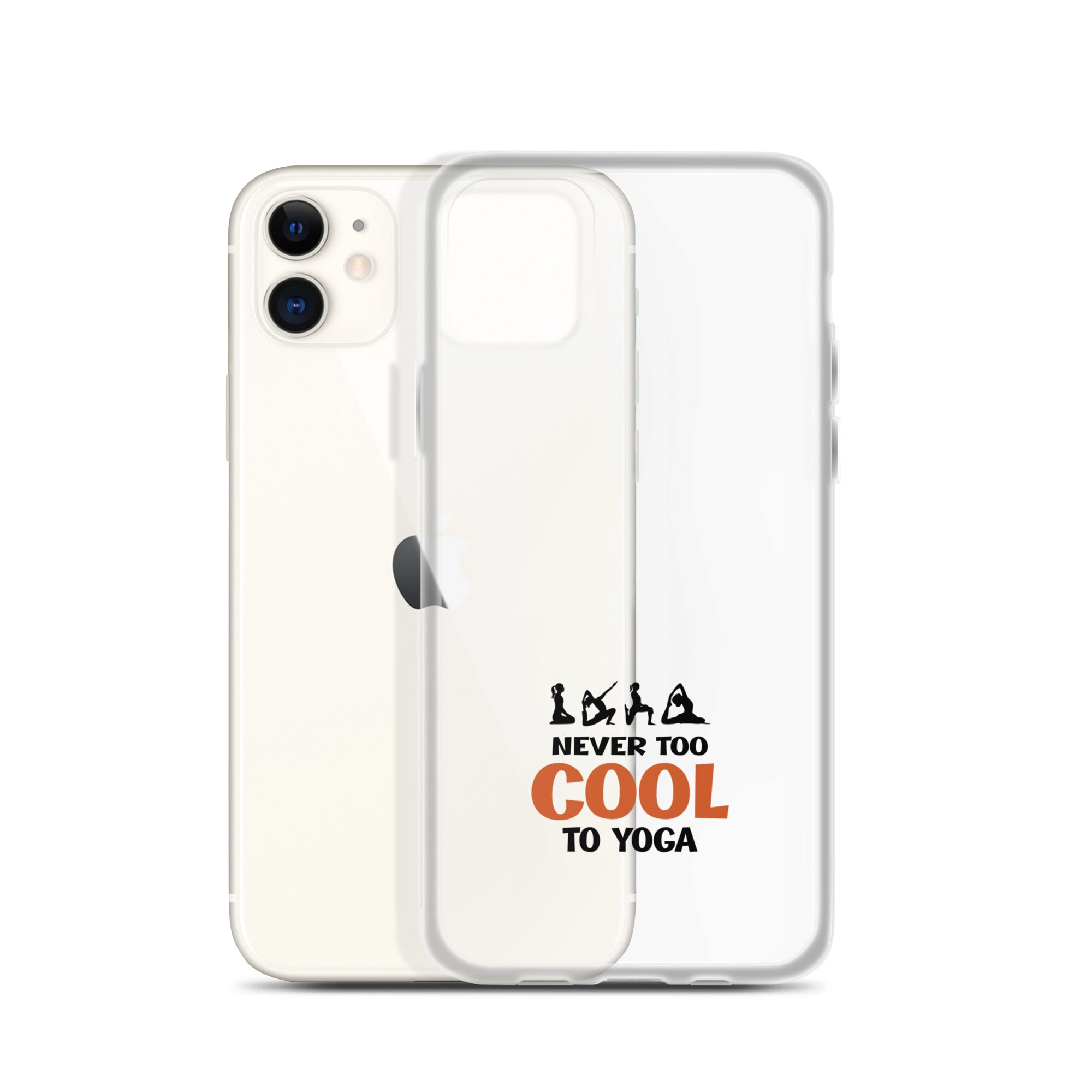 NEVER TOO COOL TO YOGA - iPhone Case