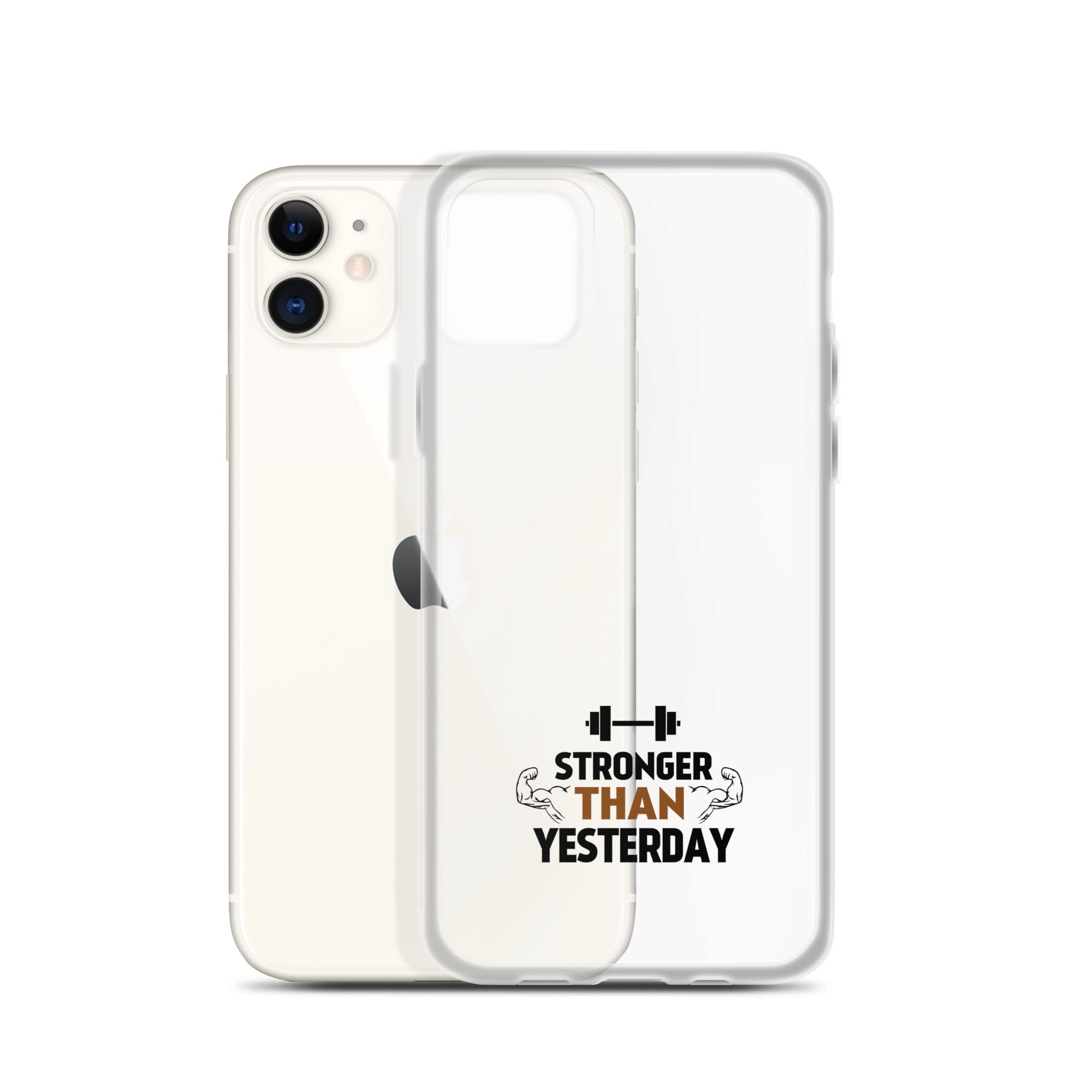 STRONGER THAN YESTERDAY - iPhone Case