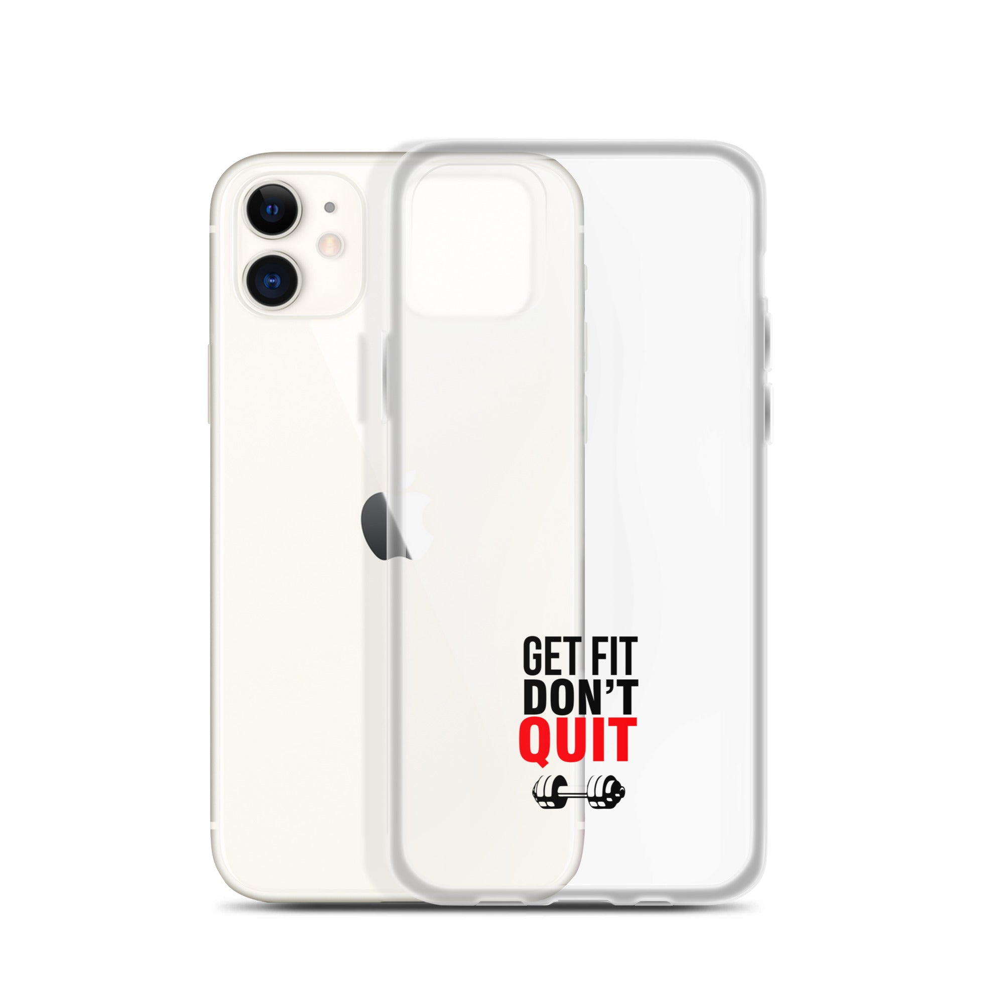 GET FIT DON'T QUIT - iPhone Case