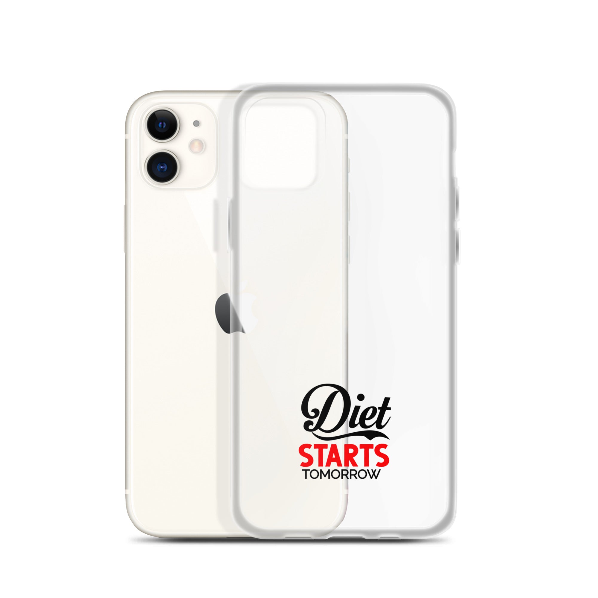 DIET STARTS TOMORROW - iPhone Case