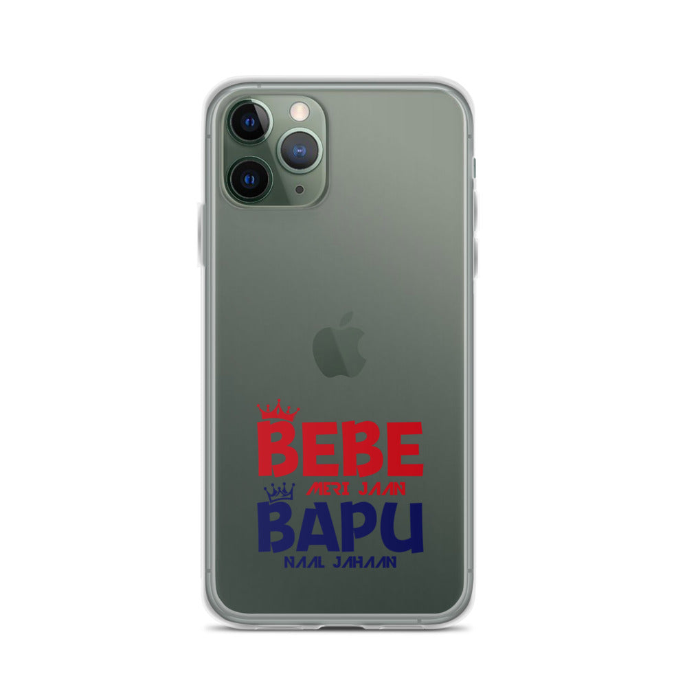 BEBE MERI JAAN BAPU NAAL JAHAAN - iPhone Case