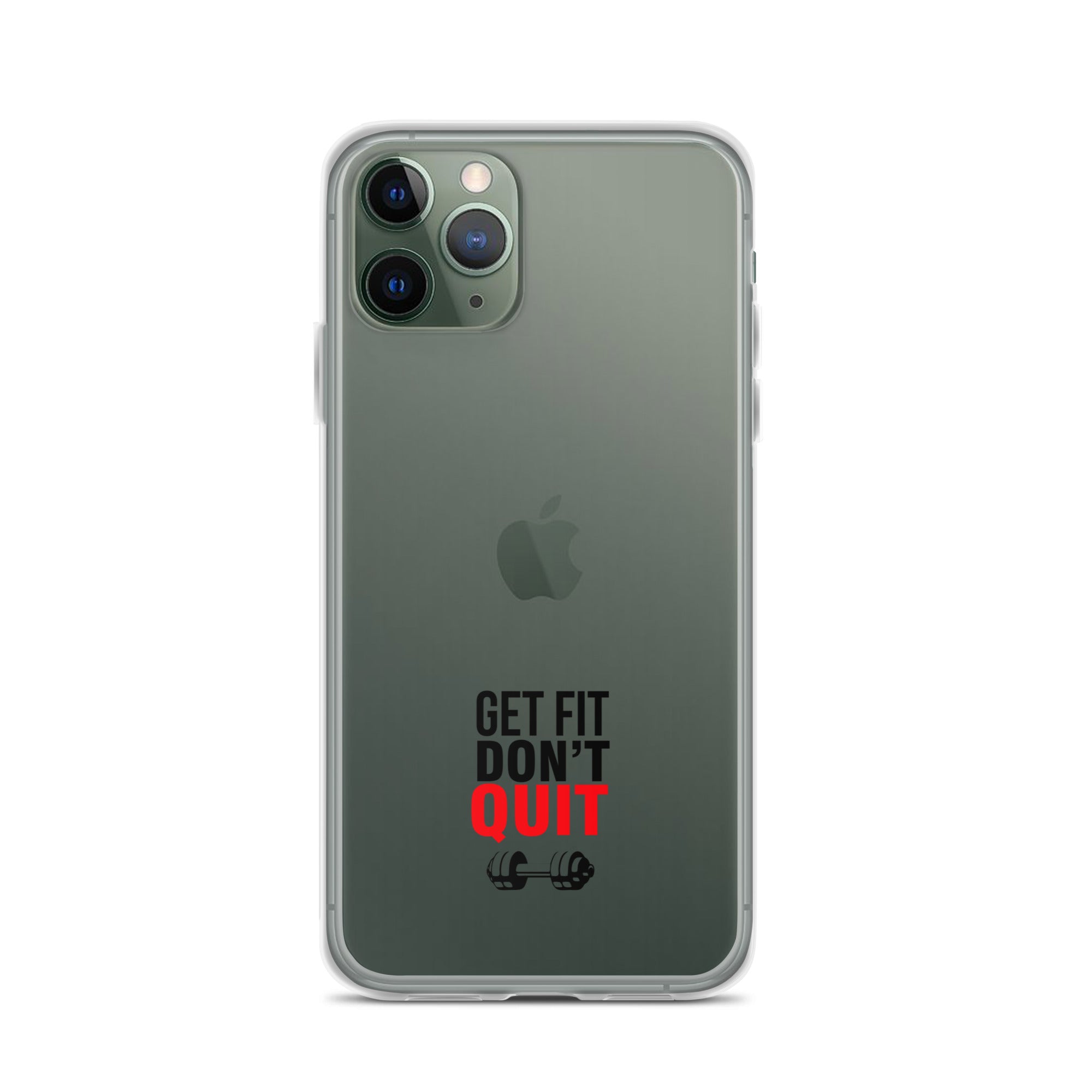 GET FIT DON'T QUIT - iPhone Case