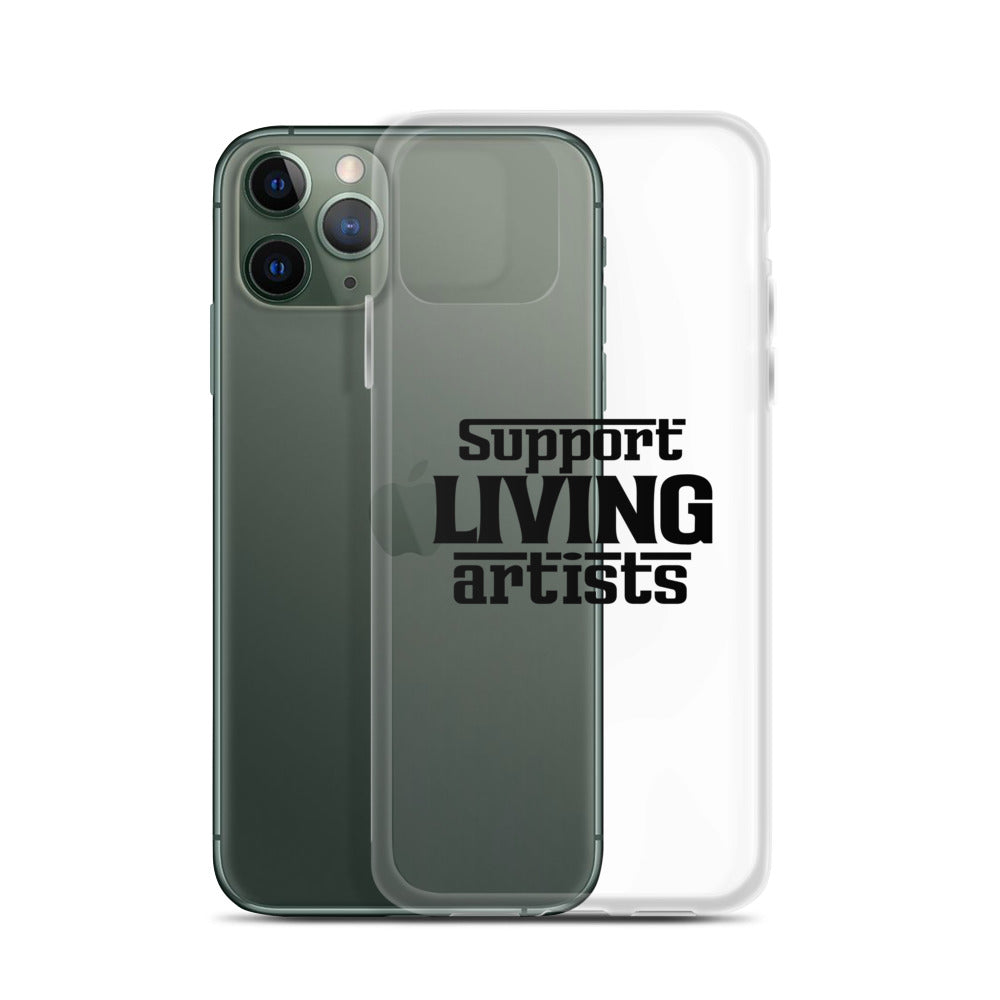 Support living artists- iPhone Case Transparent