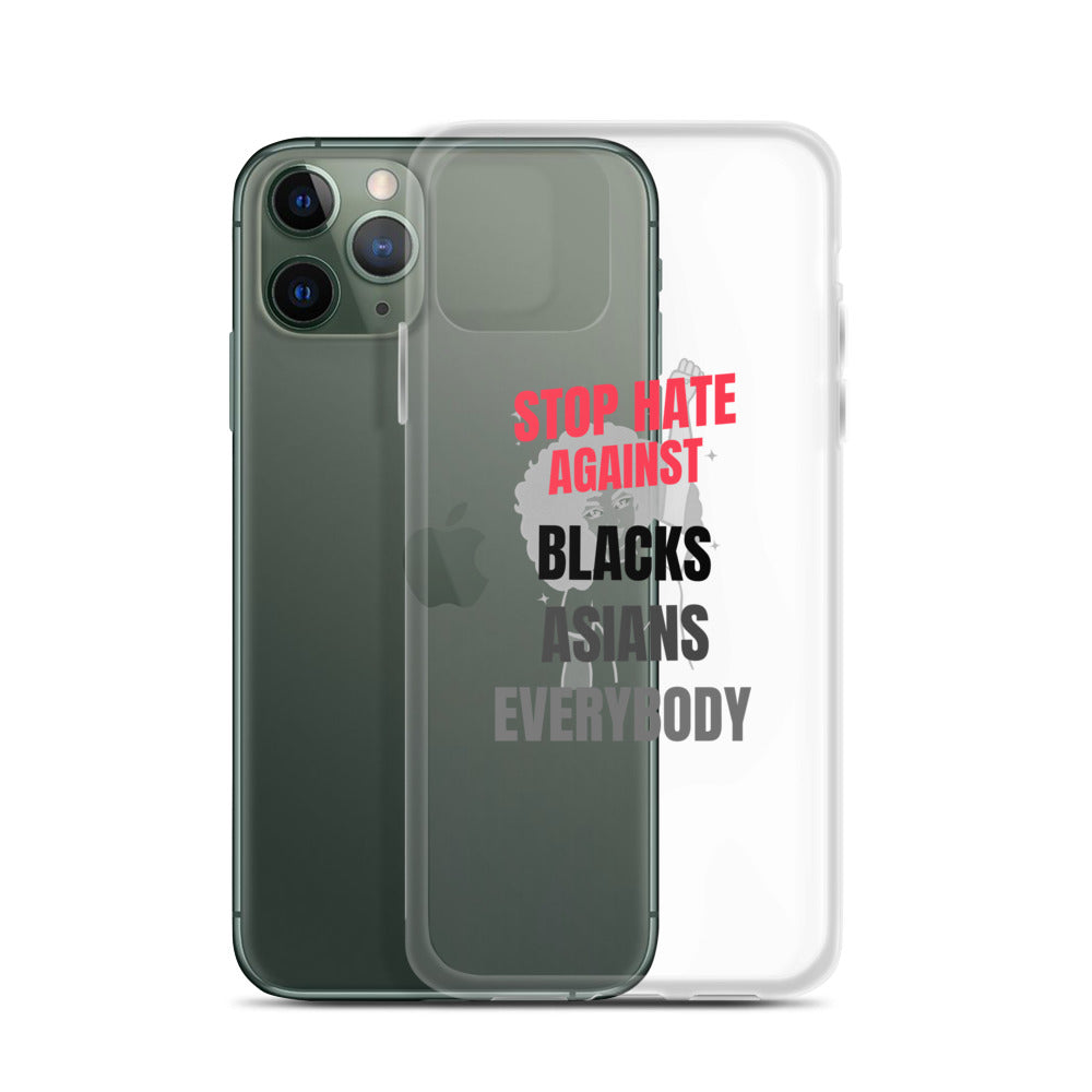 STOP HATE AGAINST EVERYBODY - iPhone Case Transparent