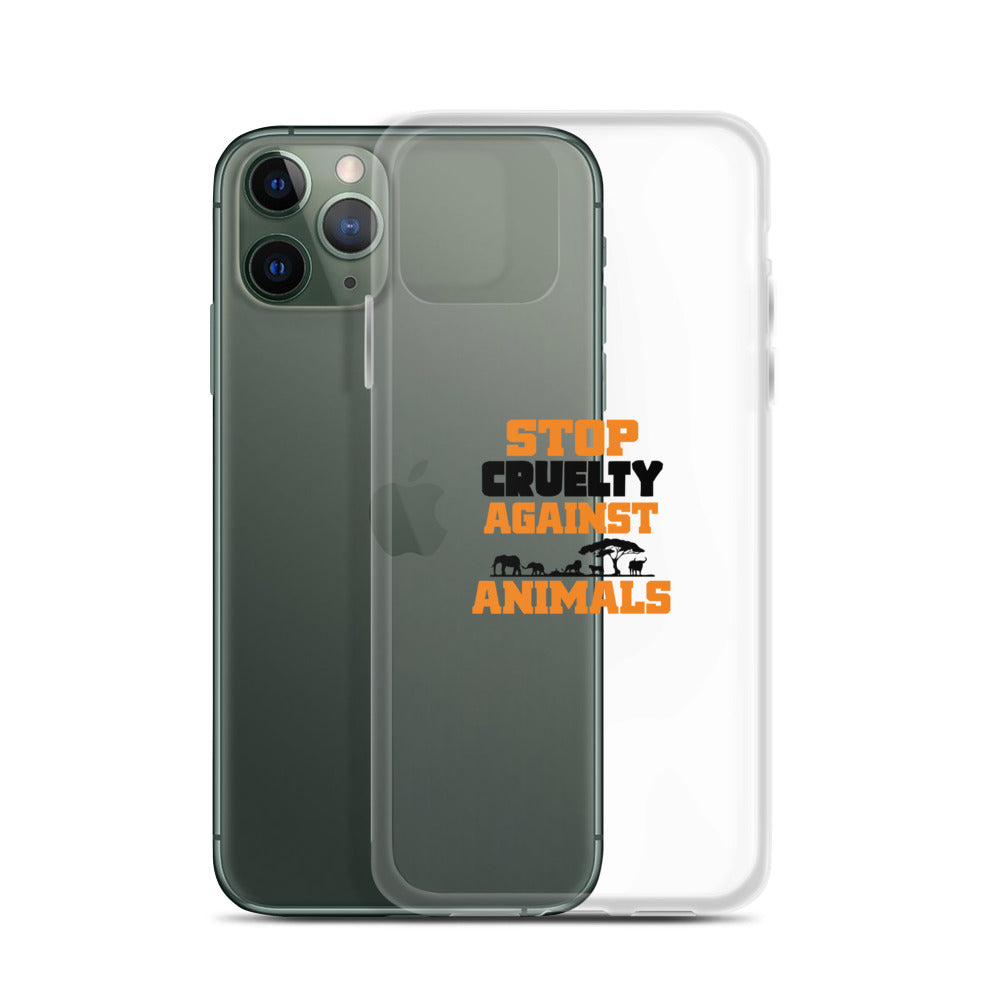 STOP CRUELTY AGAINST ANIMALS - iPhone Case Transparent