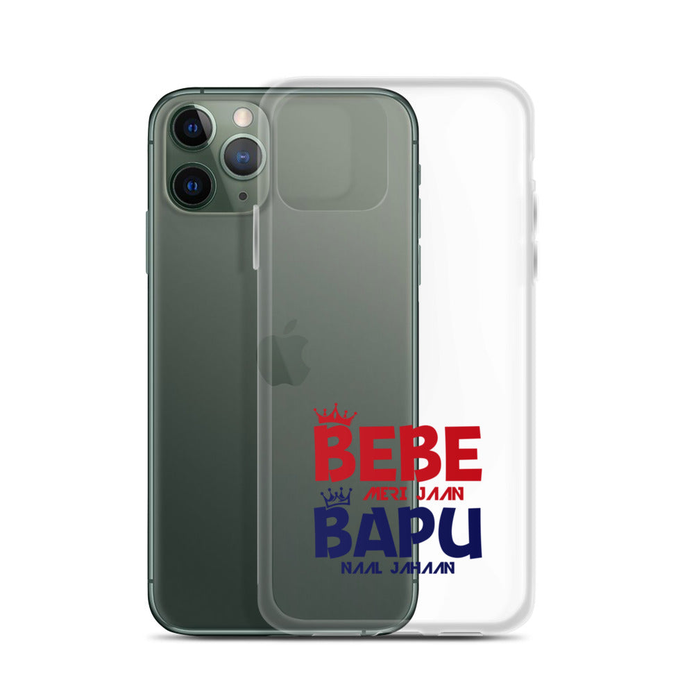 BEBE MERI JAAN BAPU NAAL JAHAAN - iPhone Case