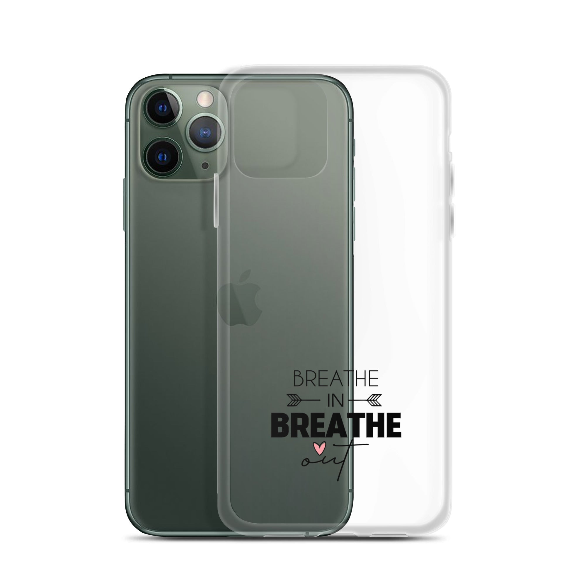 BREATHE IN BREATHE OUT - iPhone Case