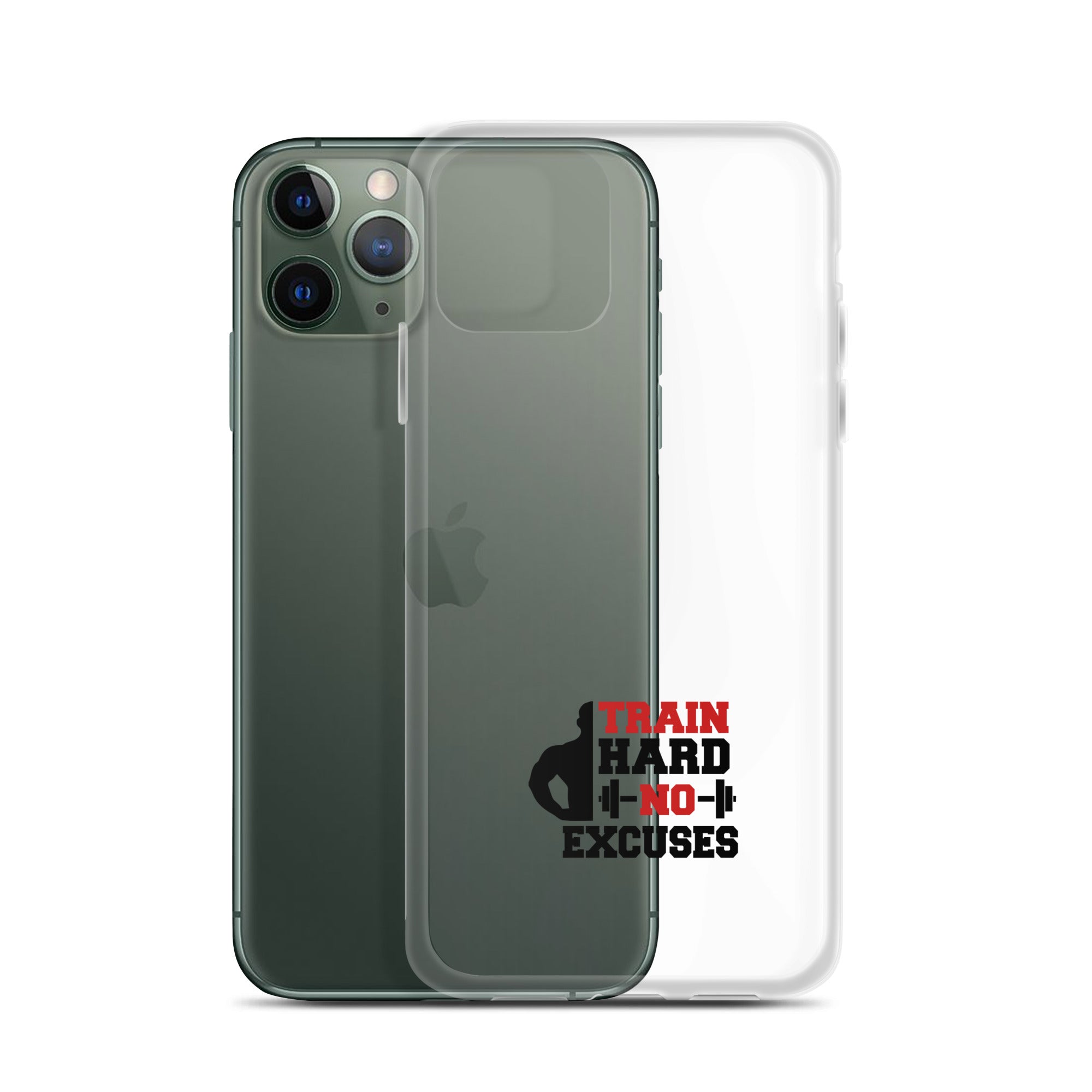 TRAIN HARD NO EXCUSES - iPhone Case