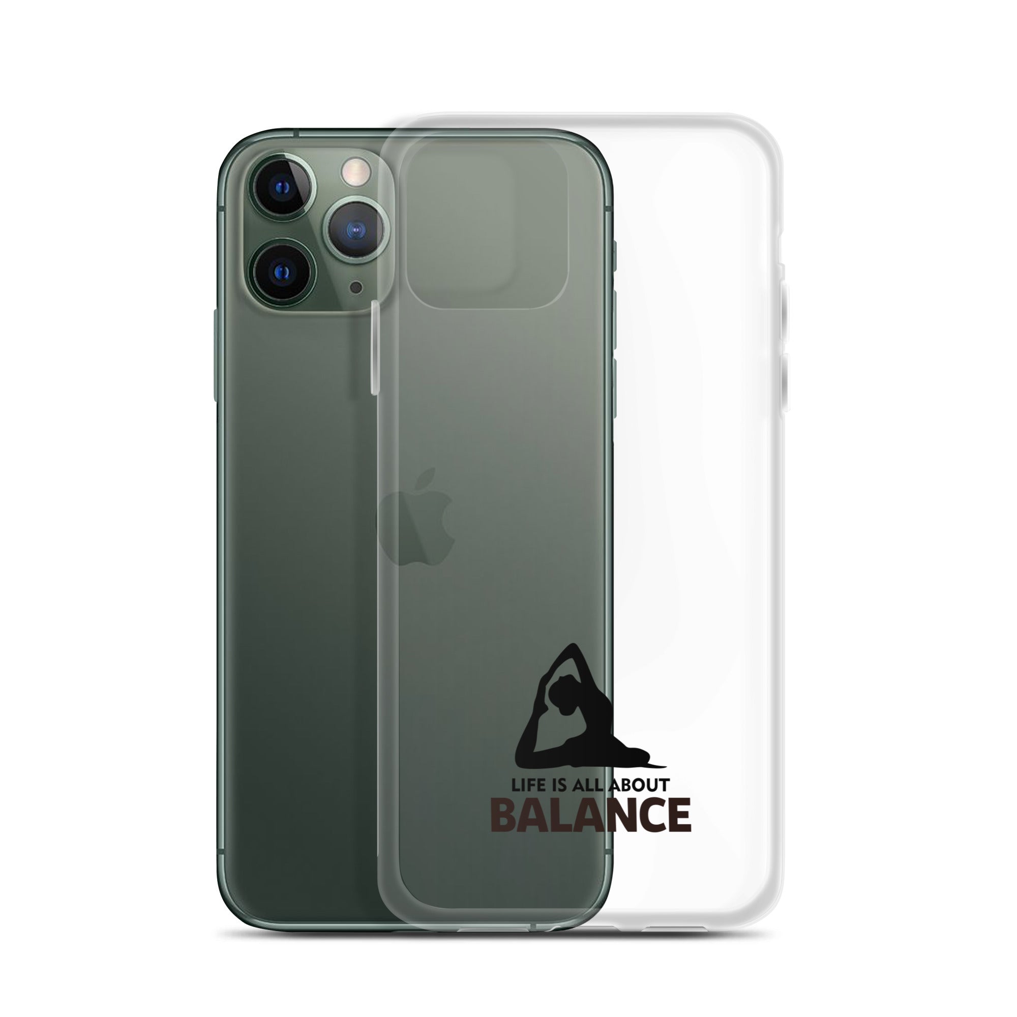 LIFE IS ALL ABOUT BALANCE - iPhone Case