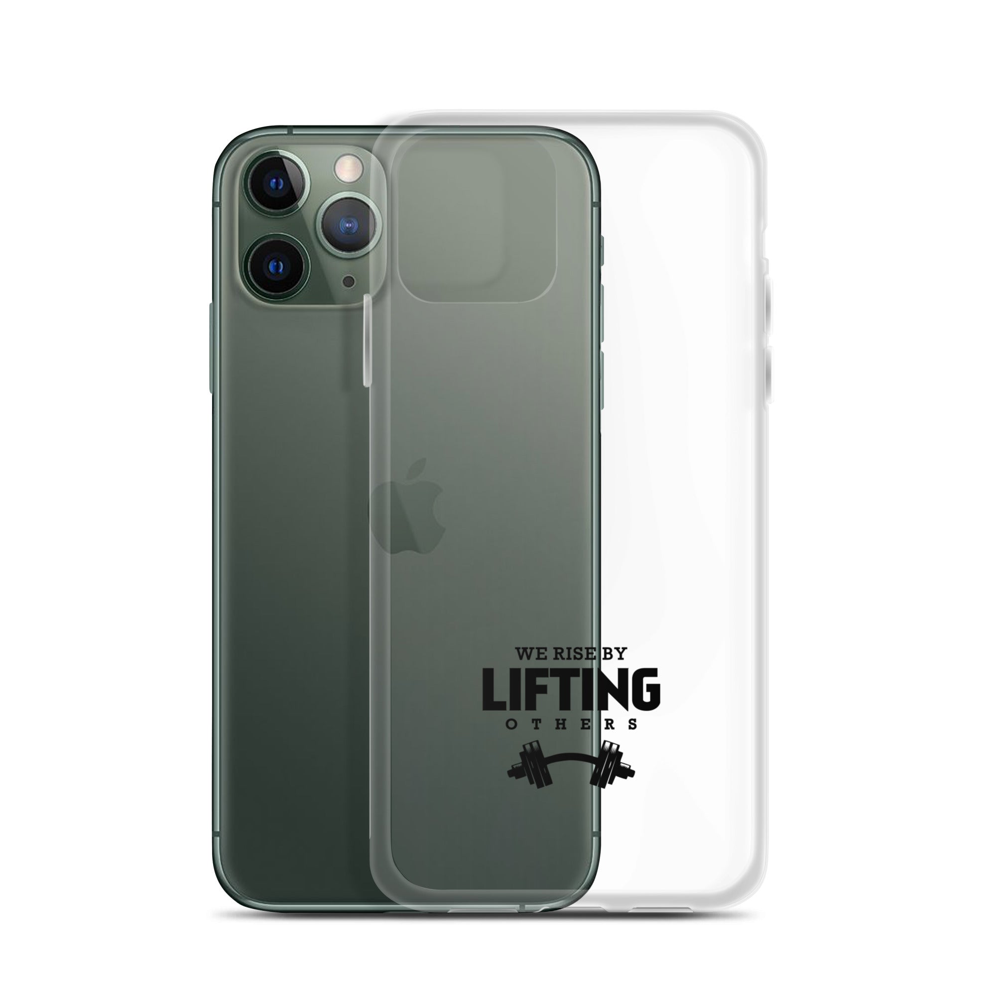 WE RISE BY LIFTING OTHERS - iPhone Case