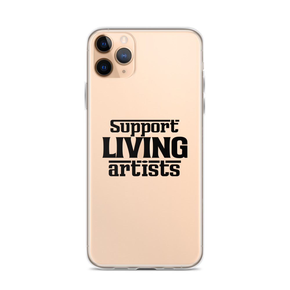 Support living artists- iPhone Case Transparent