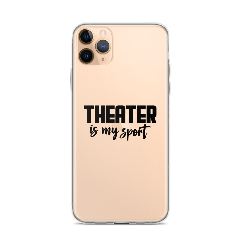 Theatre is my sport- iPhone Case Transparent