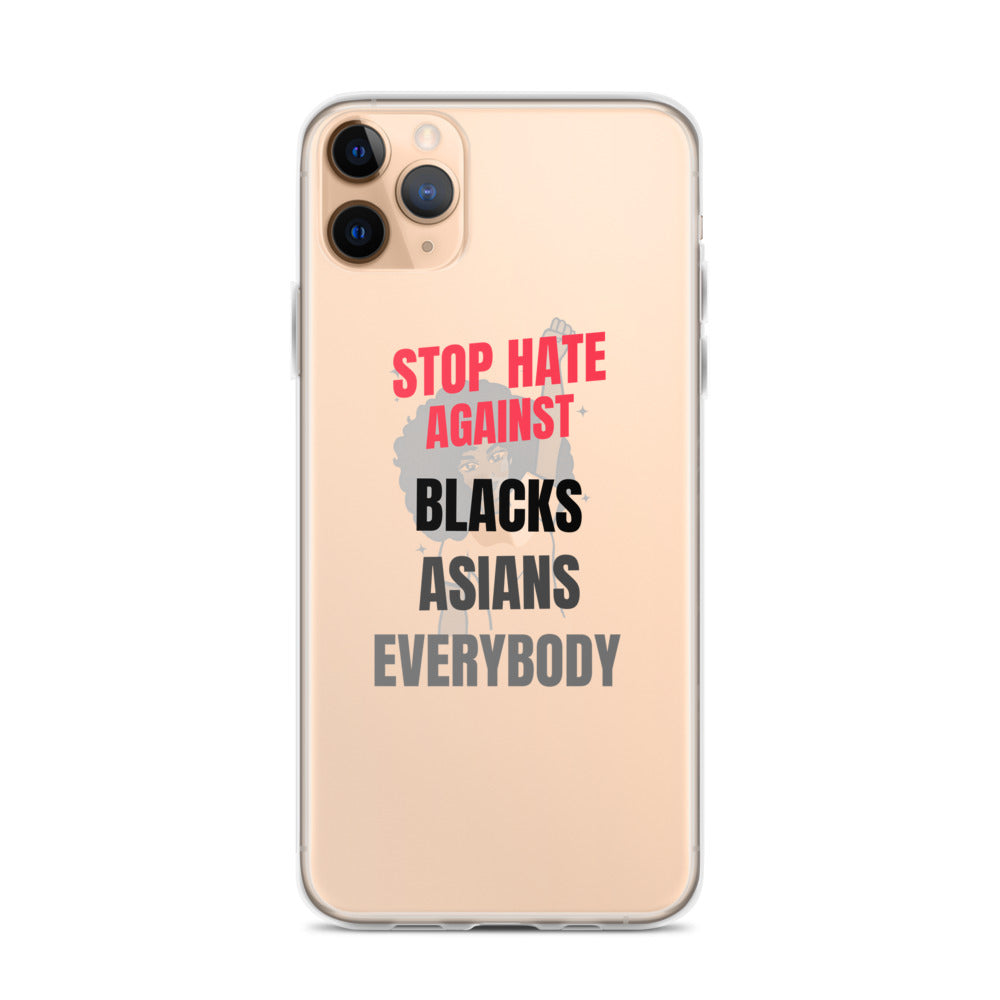 STOP HATE AGAINST EVERYBODY - iPhone Case Transparent