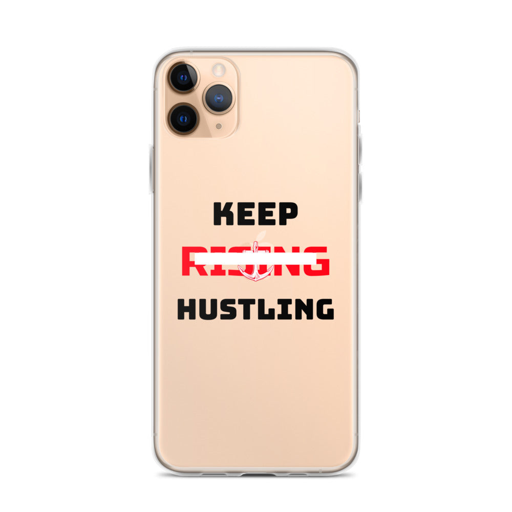 KEEP RISING HUSTLING - iPhone Case Transparent