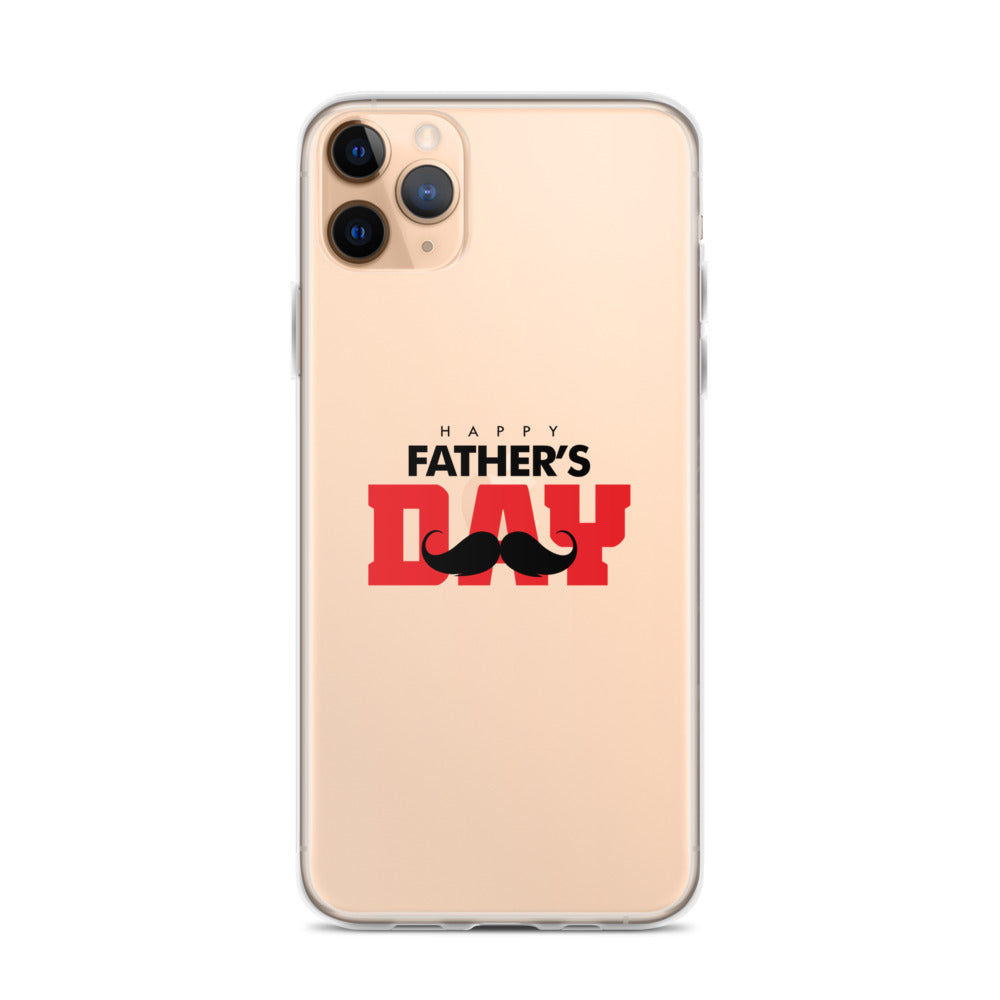 HAPPY FATHER'S DAY - iPhone Case Transparent