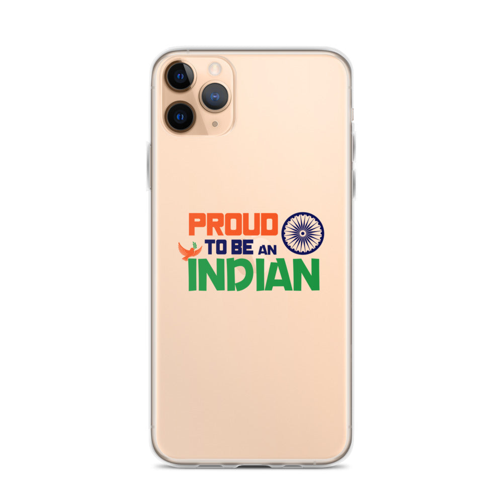 PROUD TO BE AN INDIAN - iPhone Case Transparent