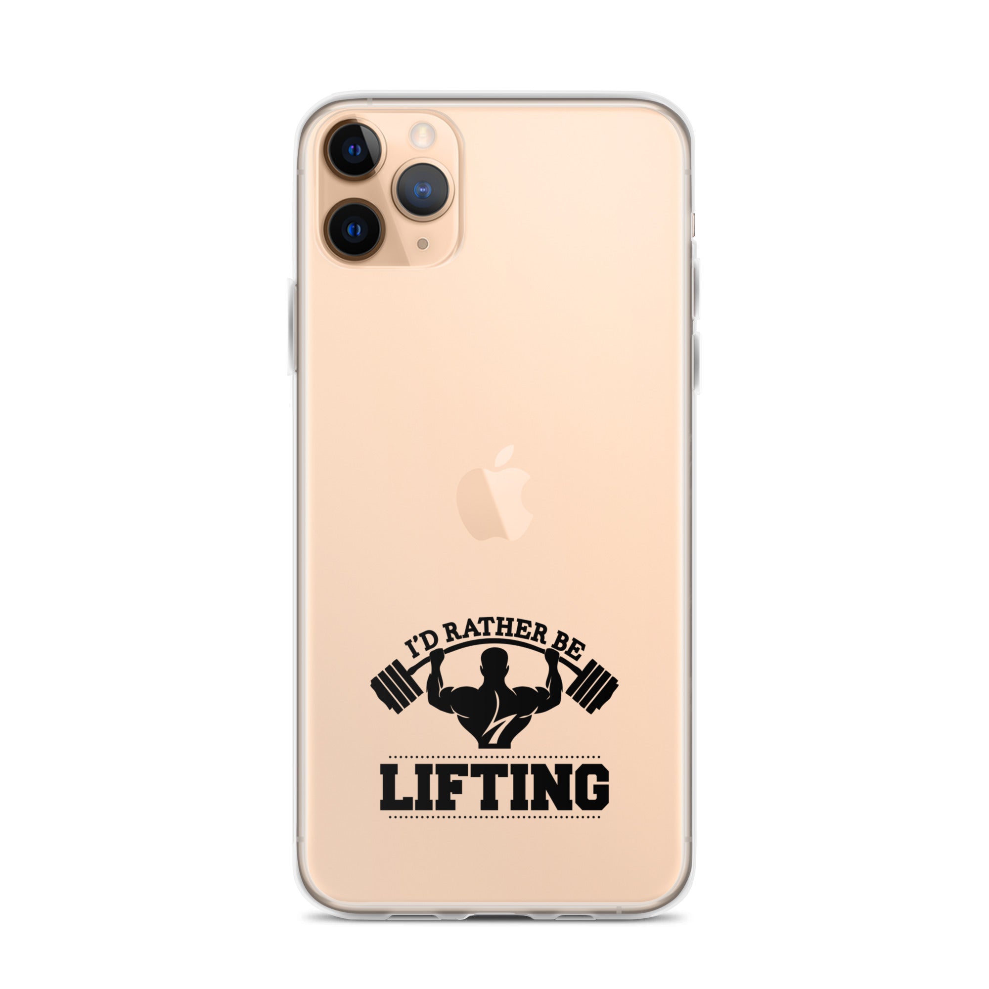 I'D RATHER BE LIFTING - iPhone Case