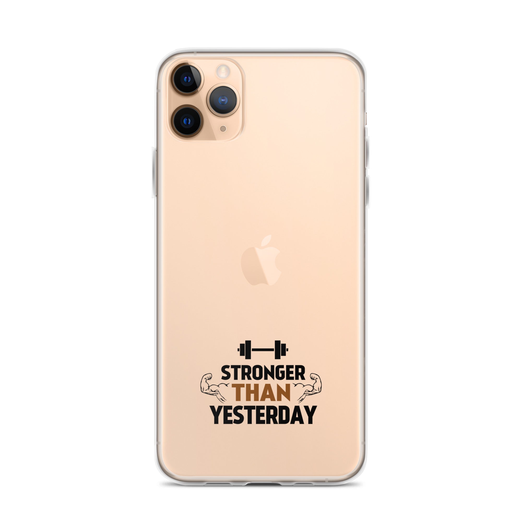 STRONGER THAN YESTERDAY - iPhone Case