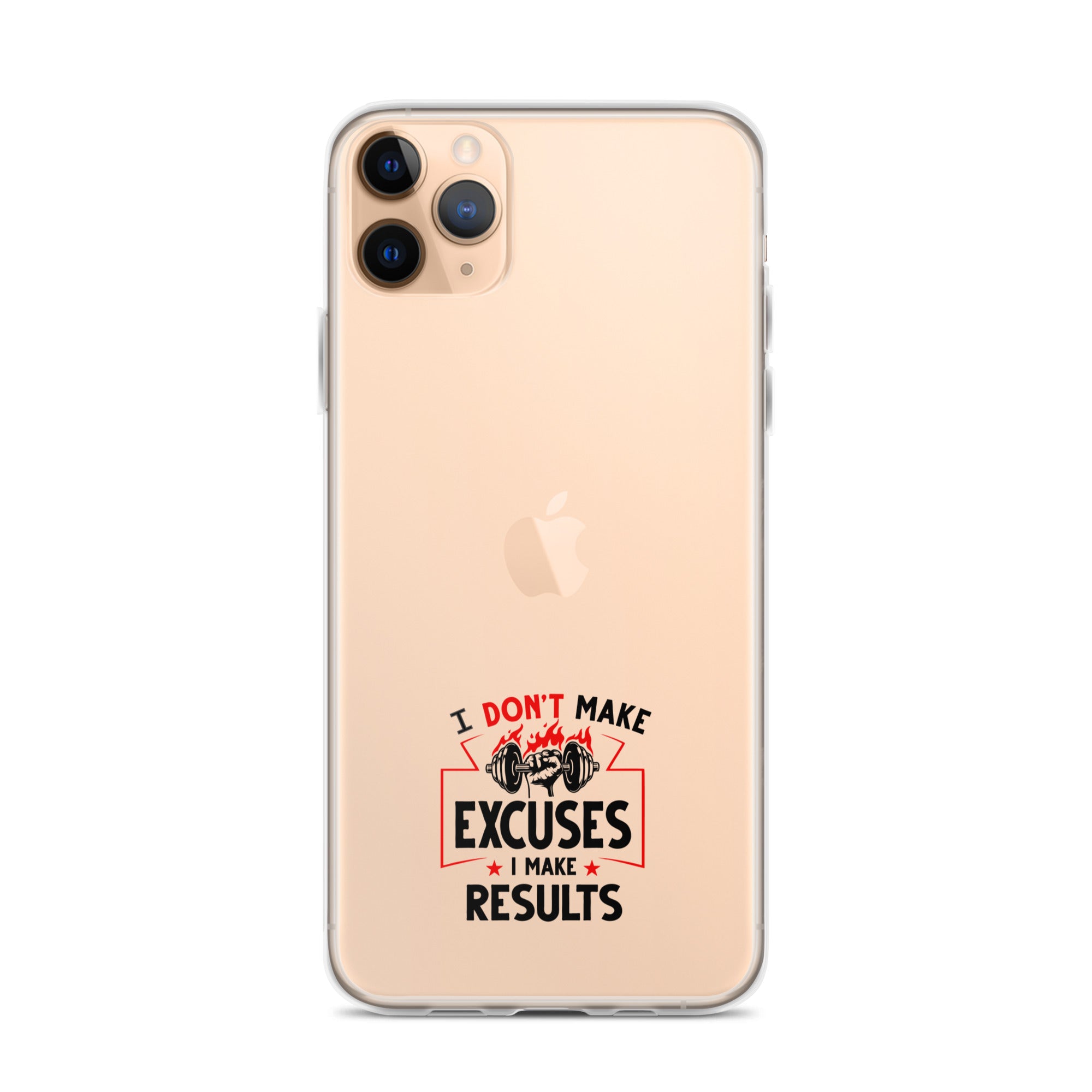 I DON'T MAKE EXCUSES - iPhone Case