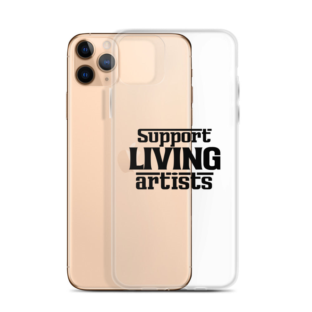 Support living artists- iPhone Case Transparent