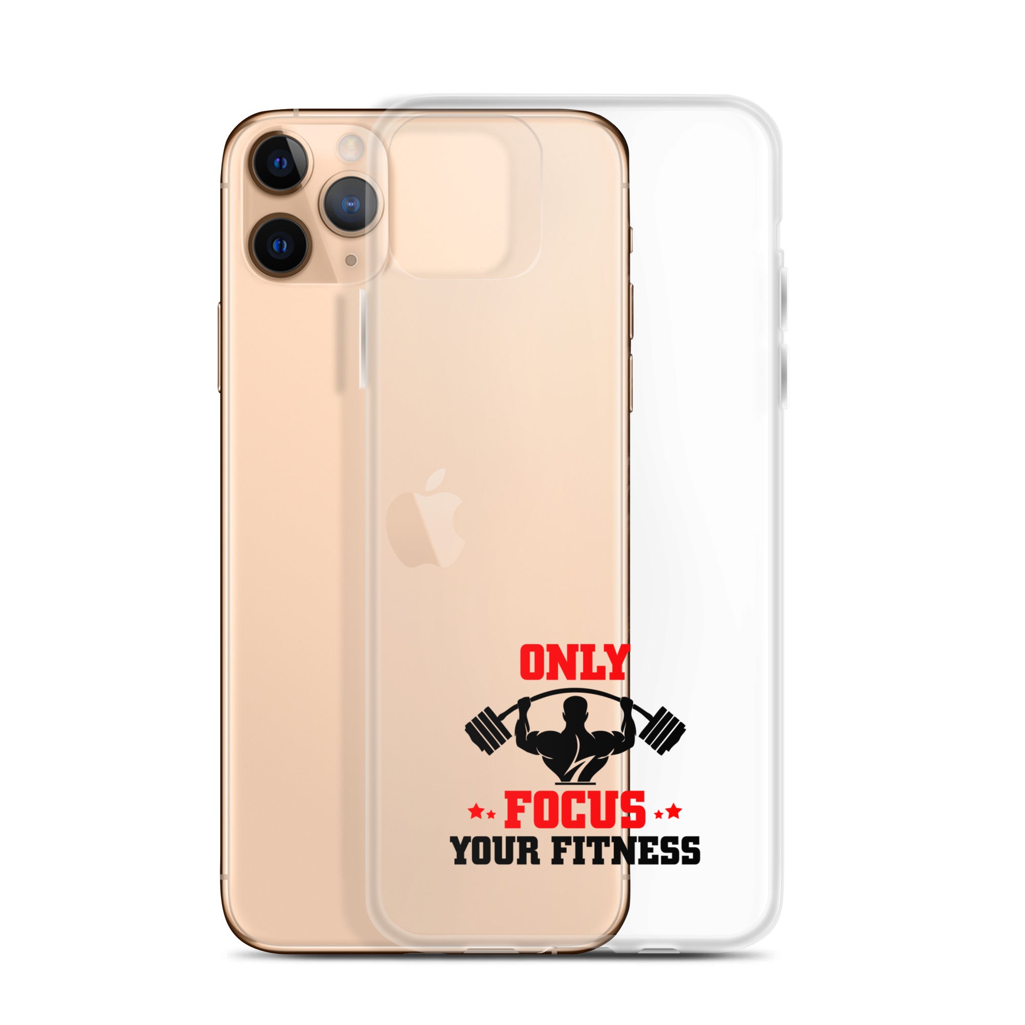 ONLY FOCUS YOUR FITNESS - iPhone Case