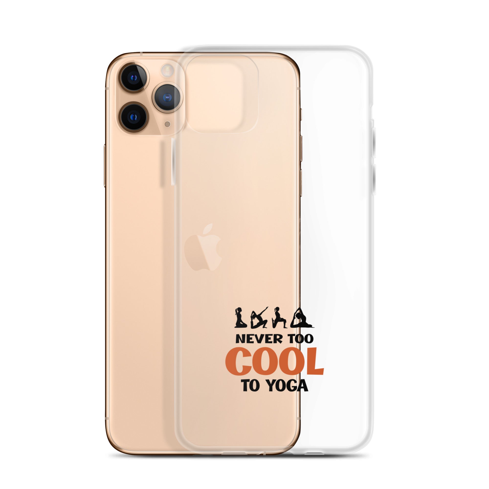 NEVER TOO COOL TO YOGA - iPhone Case