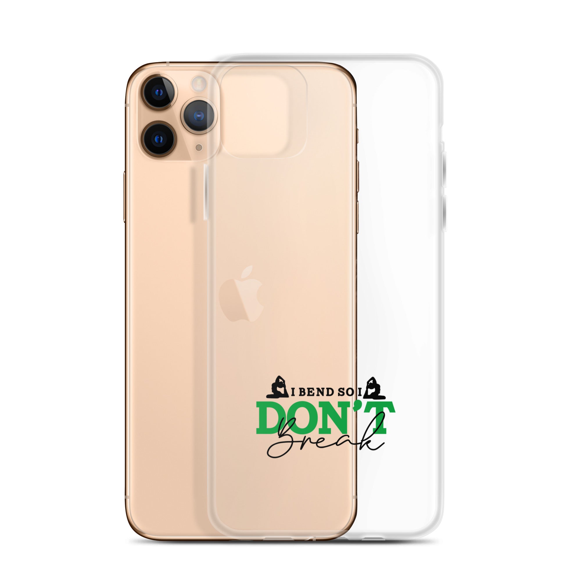 I BEND SO I DON'T BREAK - iPhone Case