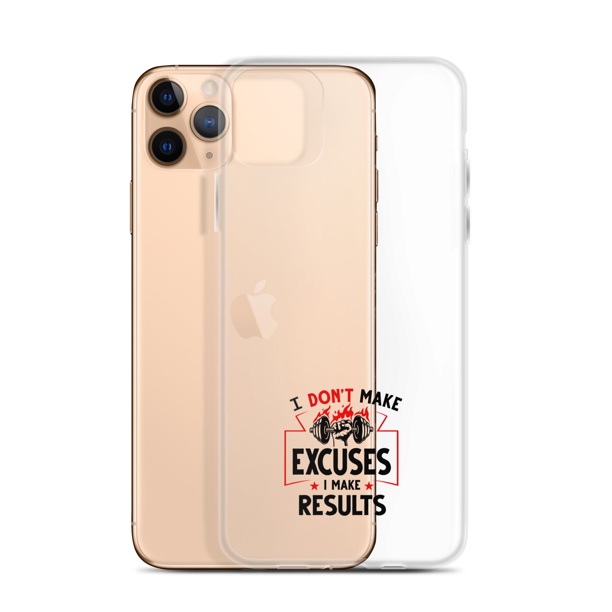 I DON'T MAKE EXCUSES - iPhone Case