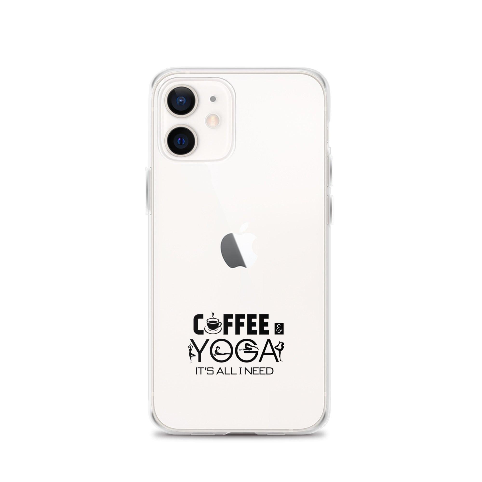 COFFEE YOGA IT'S ALL I NEED - iPhone Case