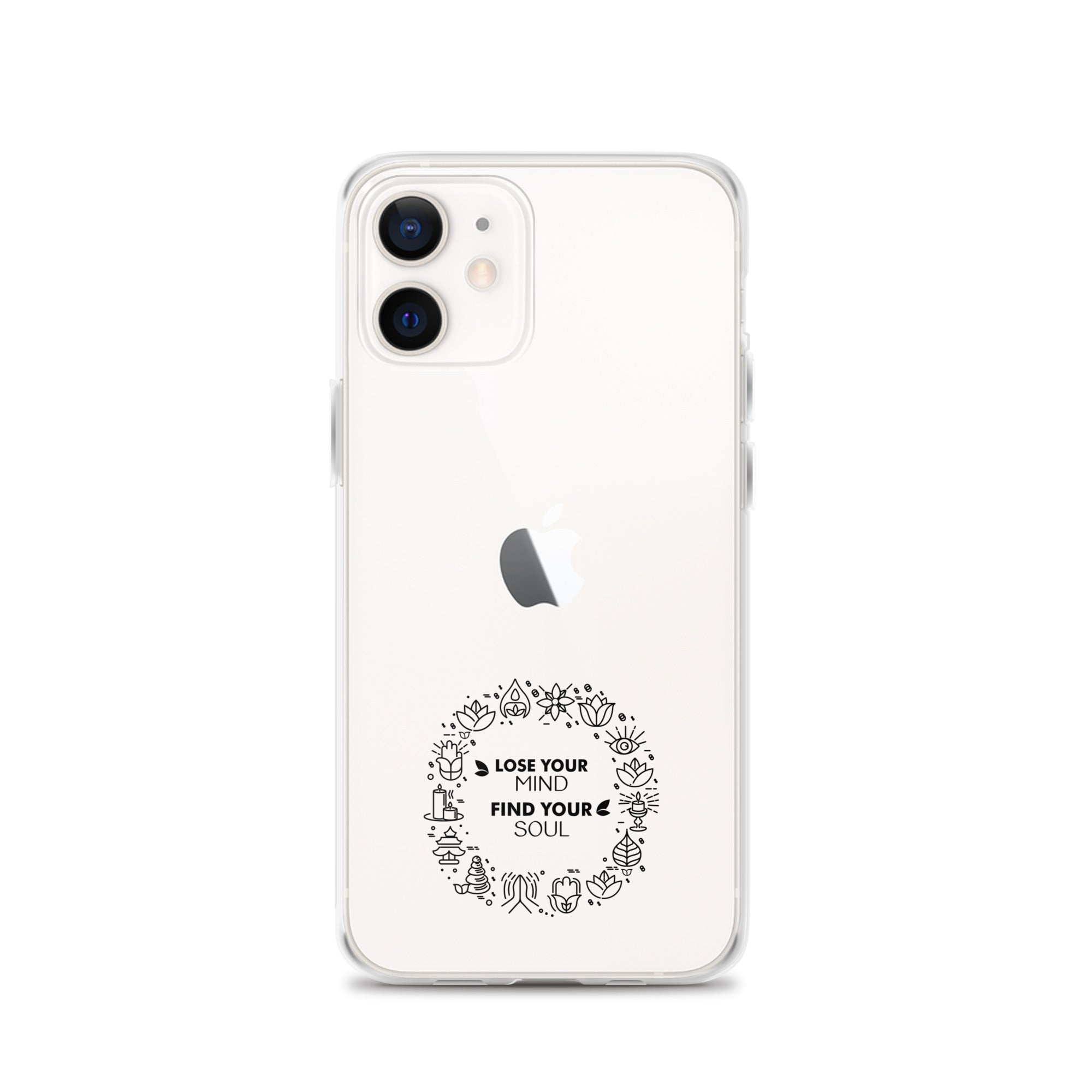 LOSE YOUR MIND FIND YOUR SOUL - iPhone Case