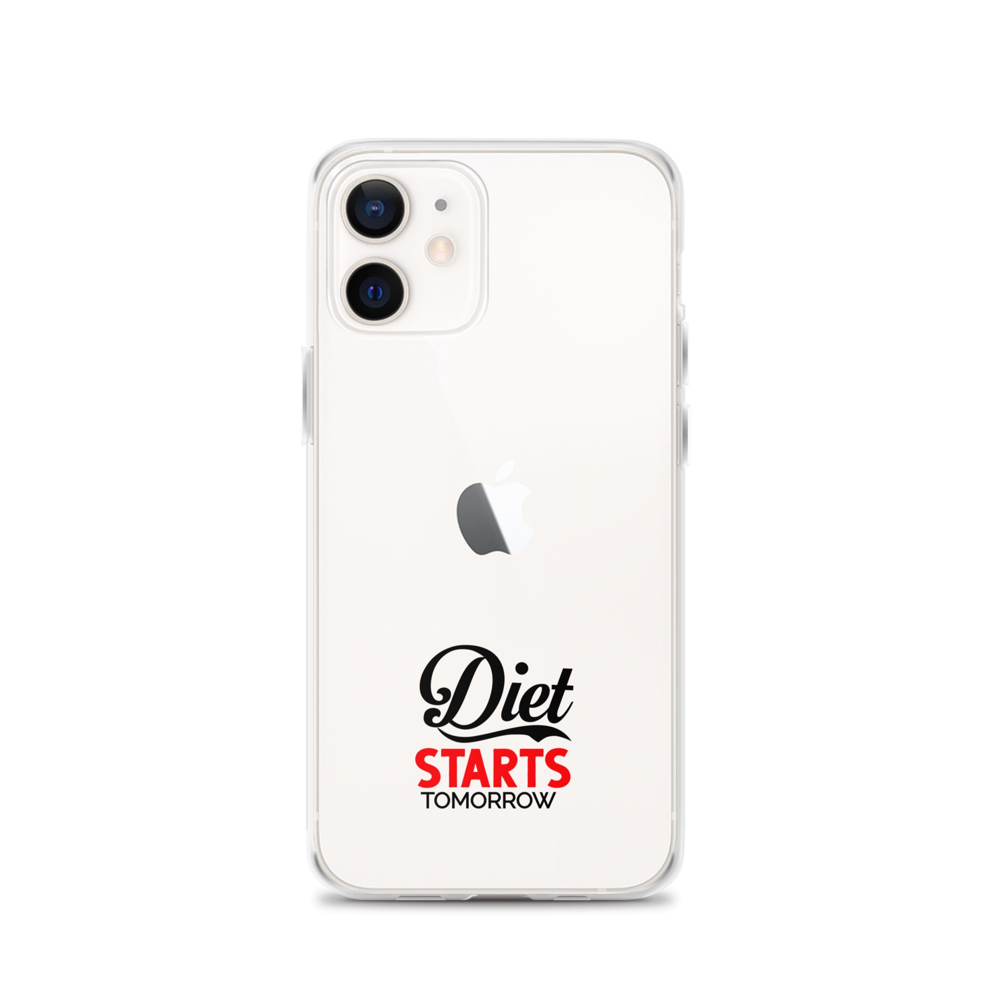 DIET STARTS TOMORROW - iPhone Case