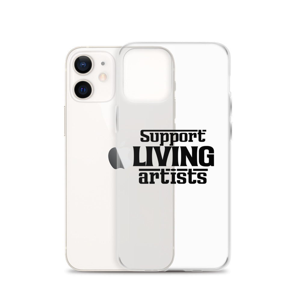 Support living artists- iPhone Case Transparent