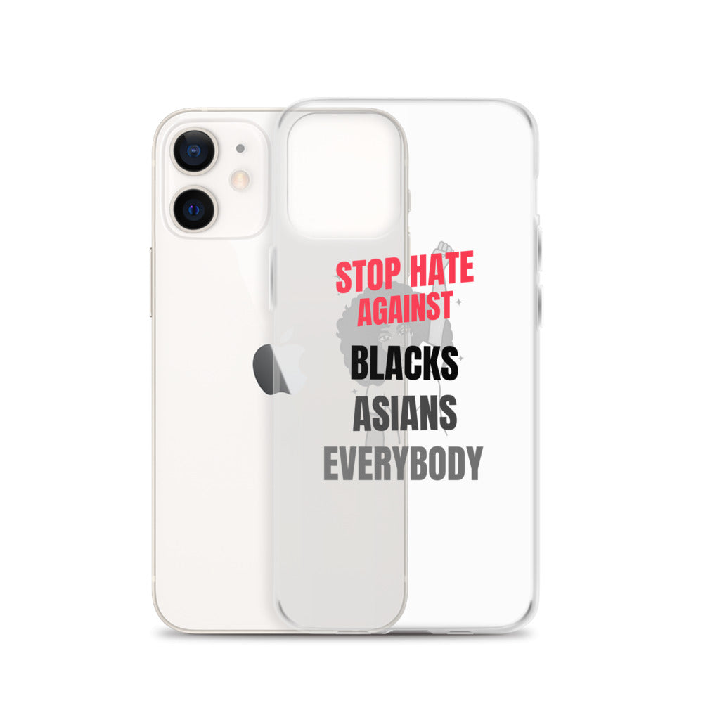 STOP HATE AGAINST EVERYBODY - iPhone Case Transparent