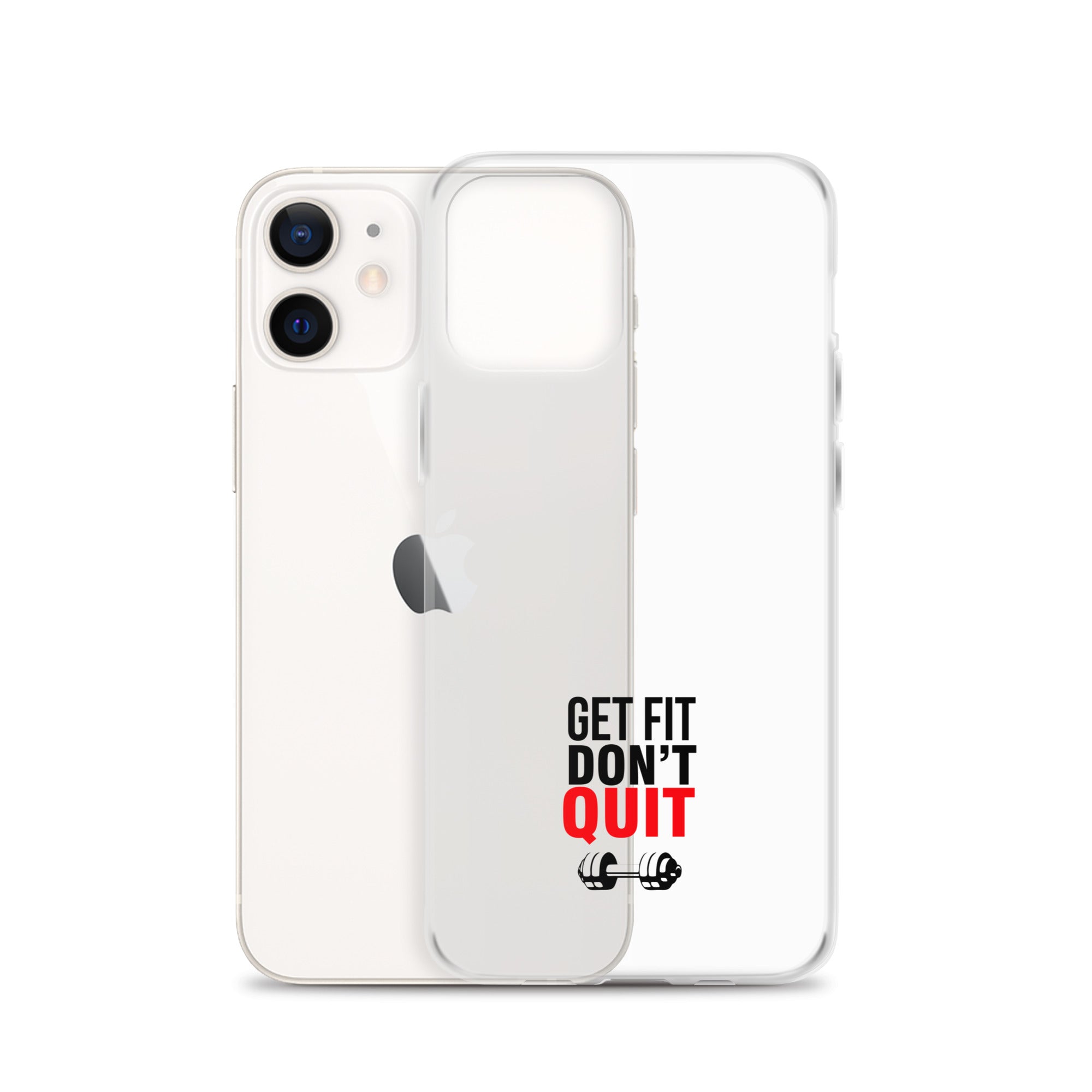 GET FIT DON'T QUIT - iPhone Case