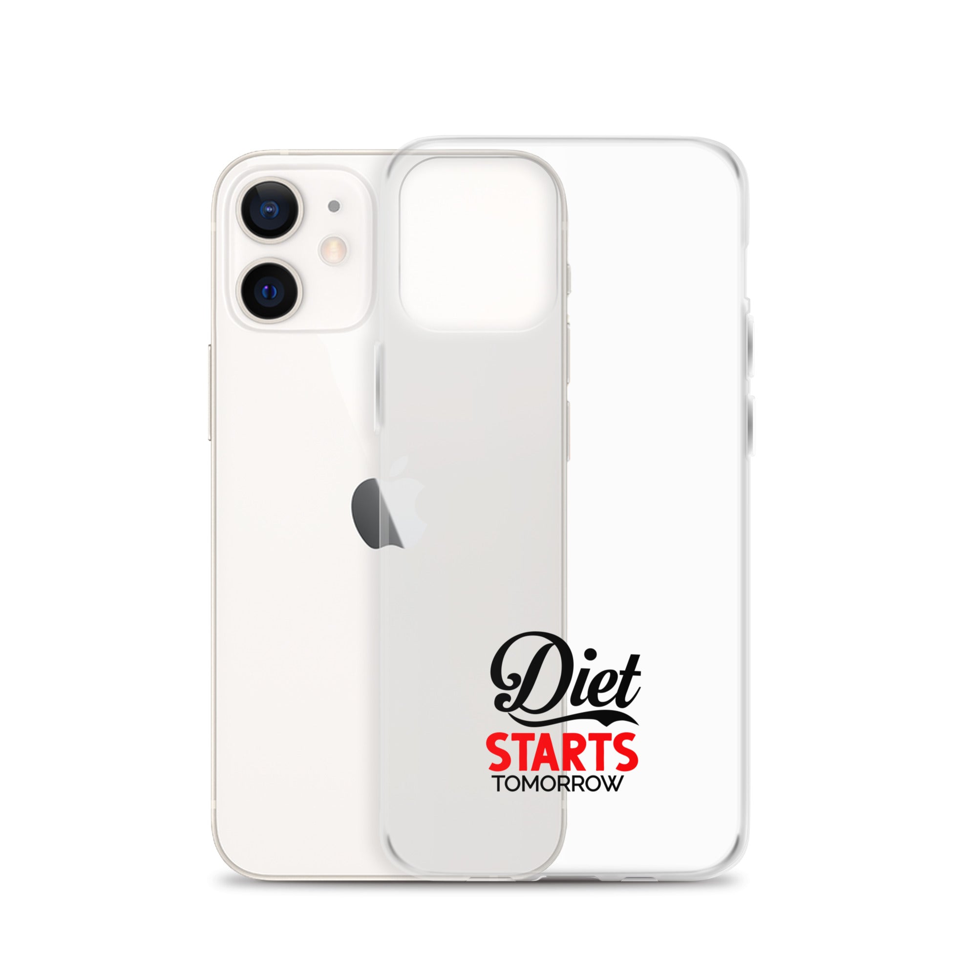 DIET STARTS TOMORROW - iPhone Case