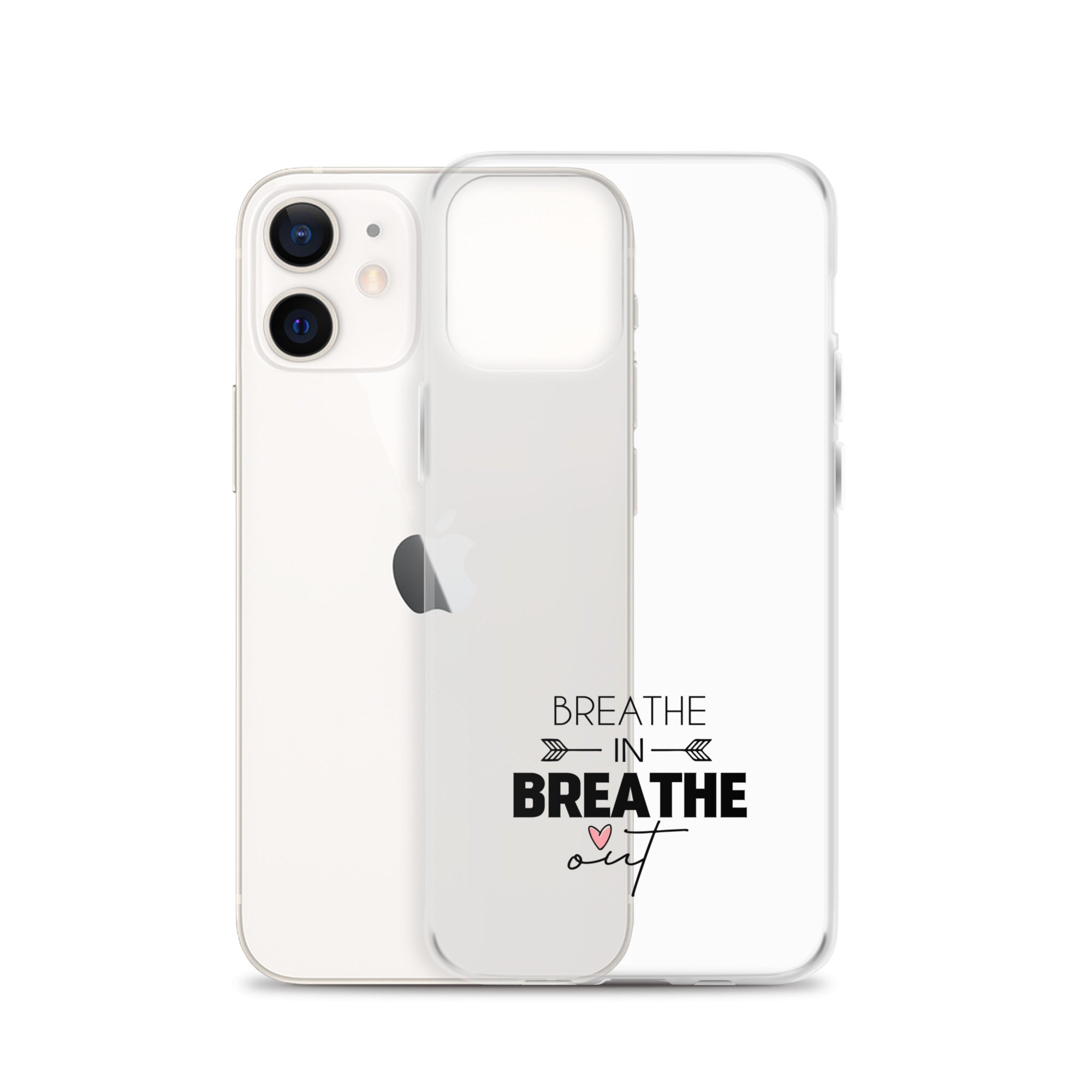 BREATHE IN BREATHE OUT - iPhone Case